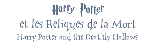 Harry Potter et les Reliques de la Mort